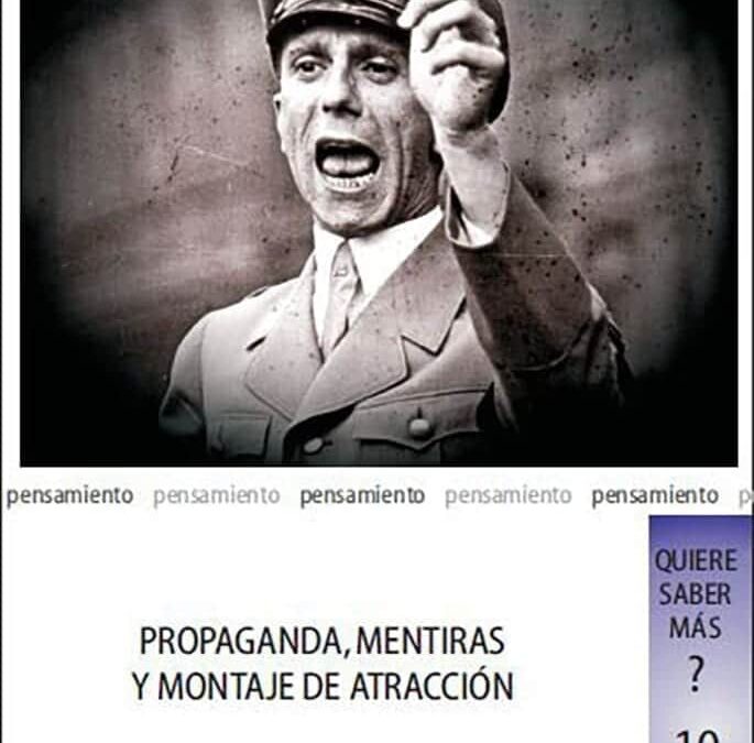 Propaganda, Mentiras y Montaje de Atracción, de Martín Cid