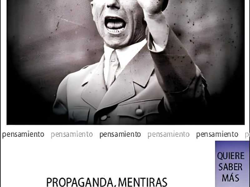 Propaganda, Mentiras y Montaje de Atracción, de Martín Cid