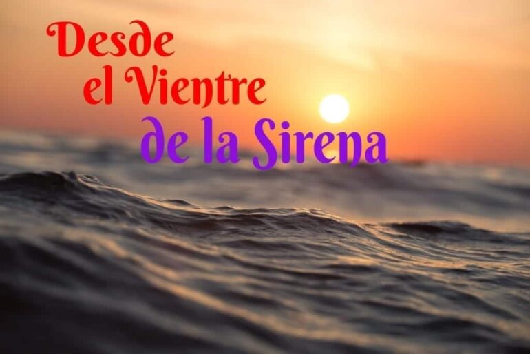 Novela Gratis. Desde el Vientre de la Sirena