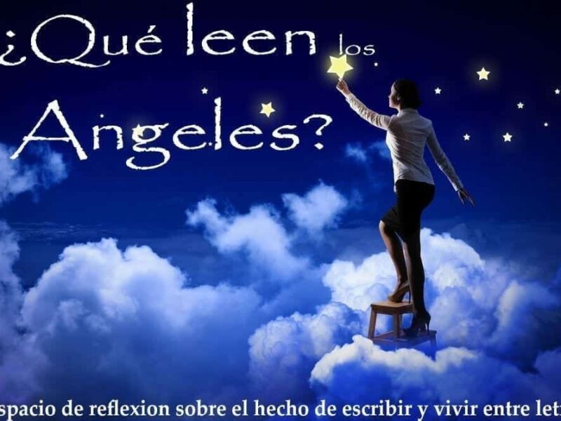 ‘¿Qué leen los Ángeles?’, andanzas de una editora independiente