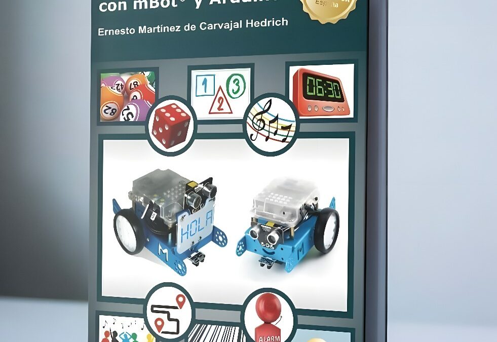 Nuevo libro de Robótica Educativa con mBot y Arduino