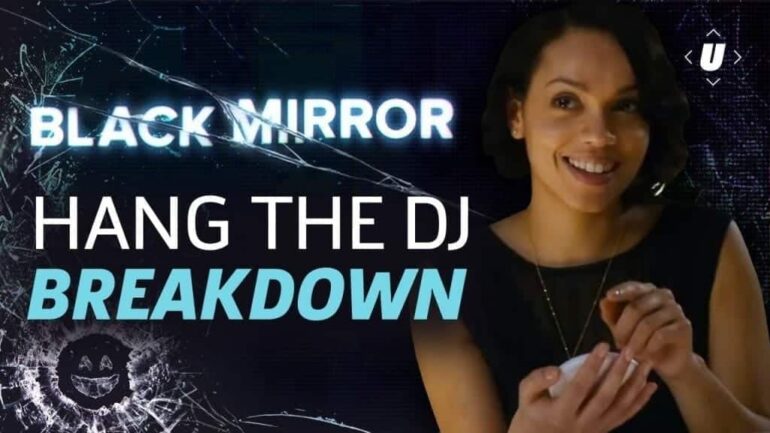 Black Mirror. Temporada 4 Episodio 4: Hang the DJ