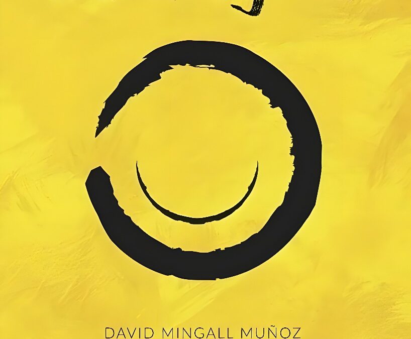 David Mingall Muñoz publica el libro ‘El Poder Transformador de La Alegría’