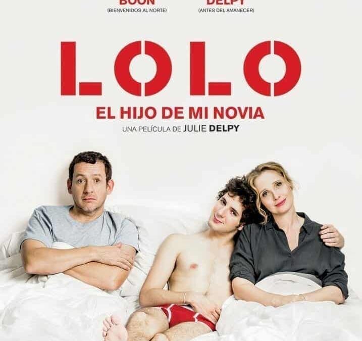 Lolo (2015). Julie Delpy. Película: Crítica, Reseña