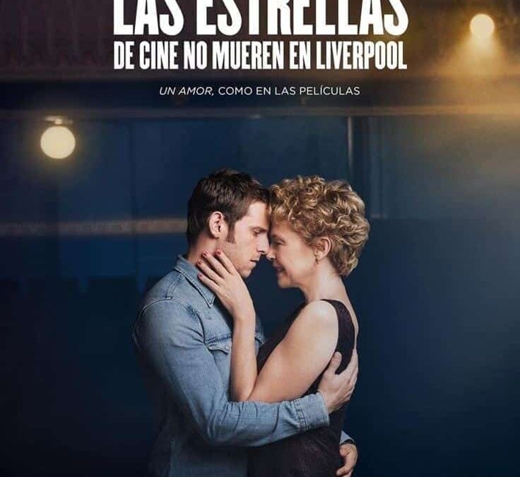 Las Estrellas de Cine No Mueren en Liverpool (2017). Crítica Película