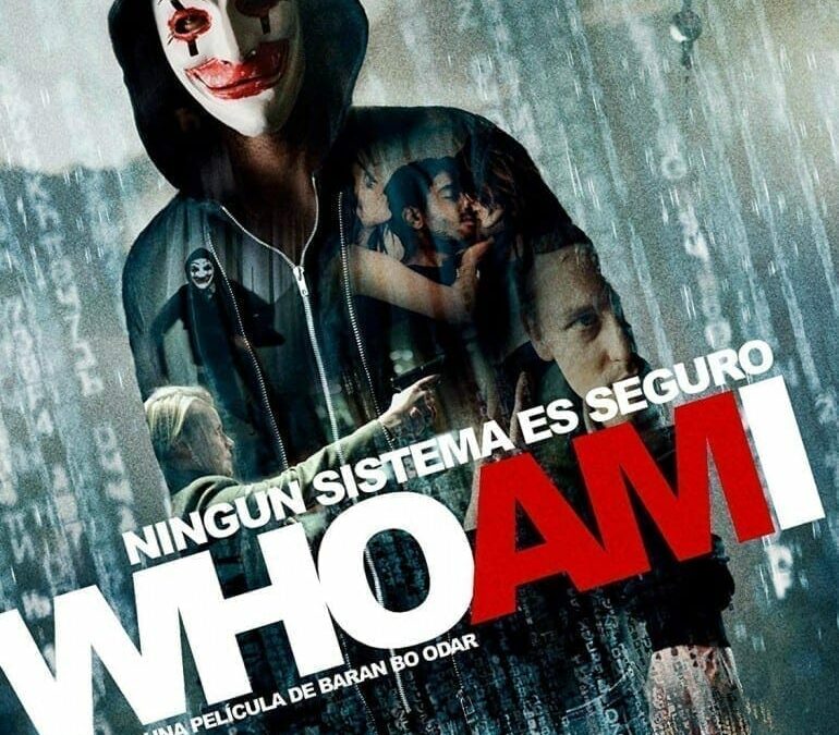 Who Am I (2014). Película: Crítica, Reseña