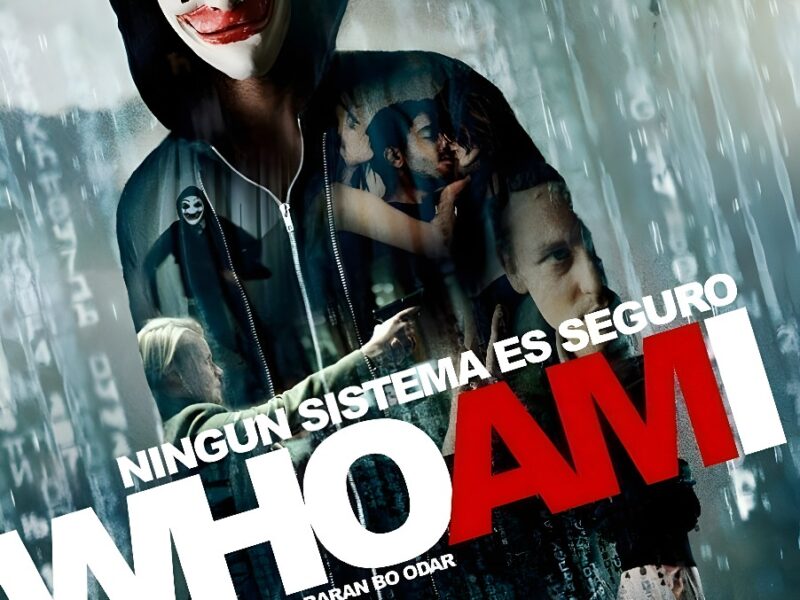 Who Am I (2014). Película: Crítica, Reseña