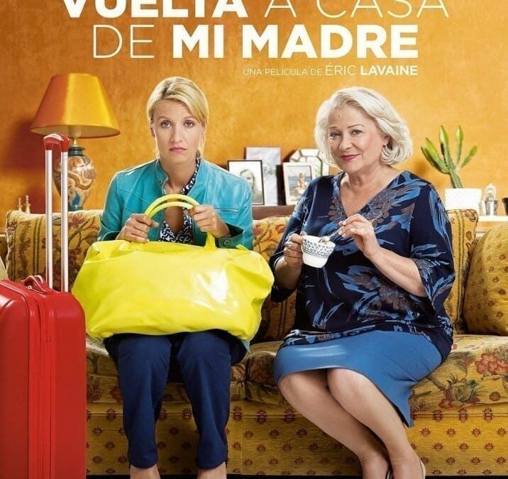 Retour Chez Ma Mère (2016), de Éric Lavaine