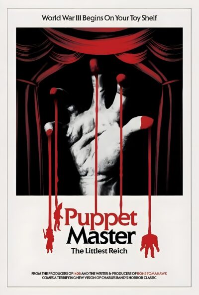 Poster for the movie "Puppet Master: The Littlest Reich"