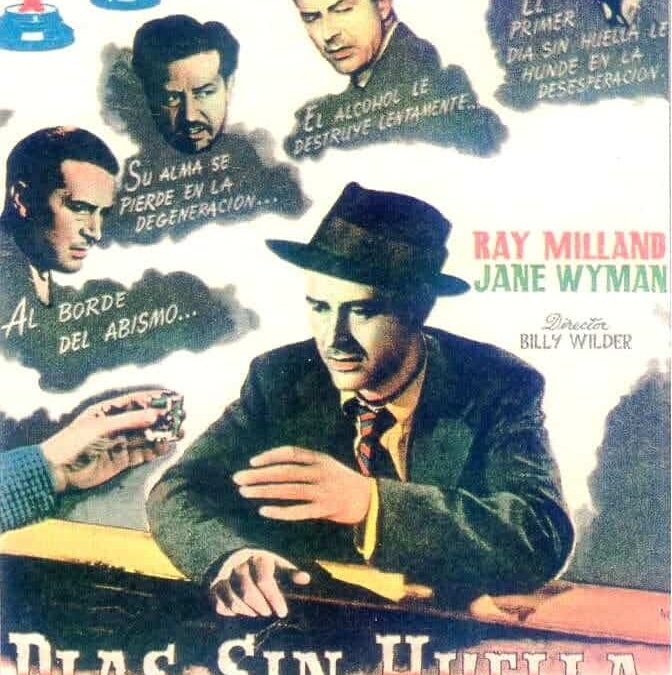 Alcoholismo y Cine: The Lost Weekend (1945)