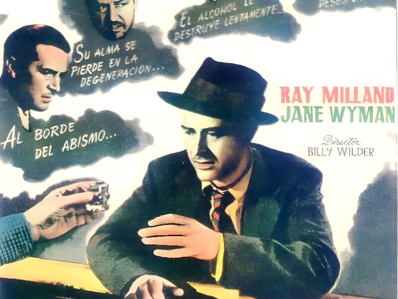 Alcoholismo y Cine: The Lost Weekend (1945)