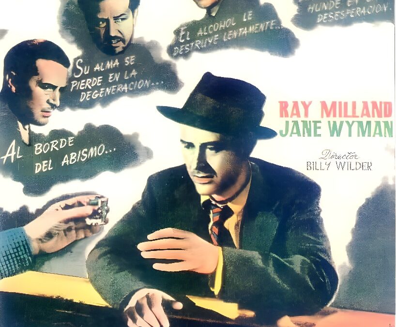 Alcoholismo y Cine: The Lost Weekend (1945)