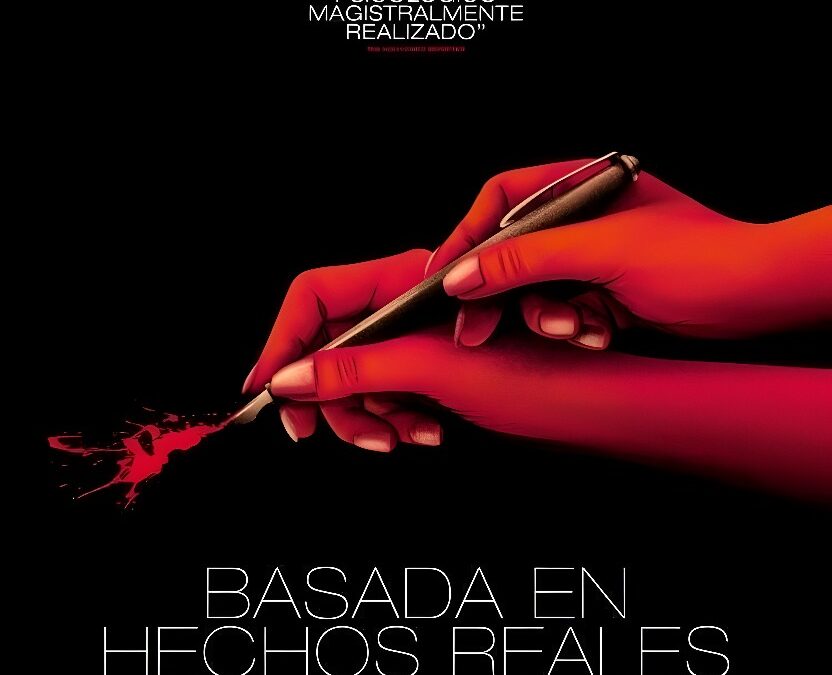 Basada en Hechos Reales (2017). Película Roman Polanski Crítica