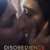 Poster for the movie "Disobedience"