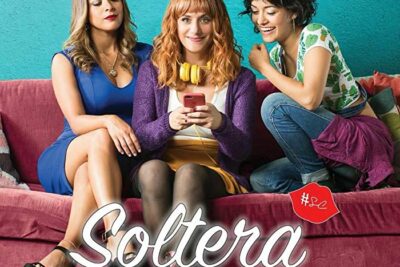 Soltera Codiciada: Agradable Comedia en Netflix