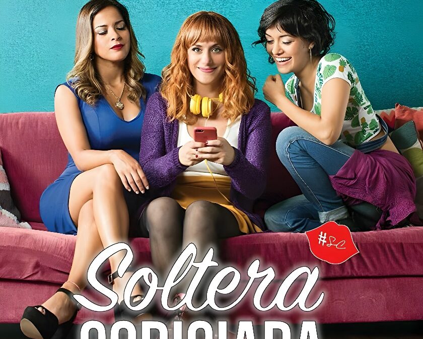 Soltera Codiciada: Agradable Comedia en Netflix