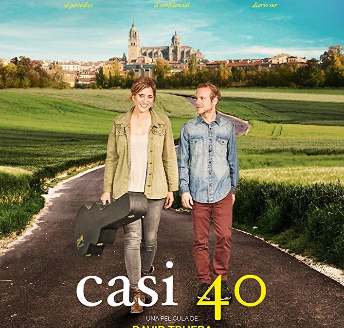 Casi 40, de David Trueba. Comedia Amable y Melancólica