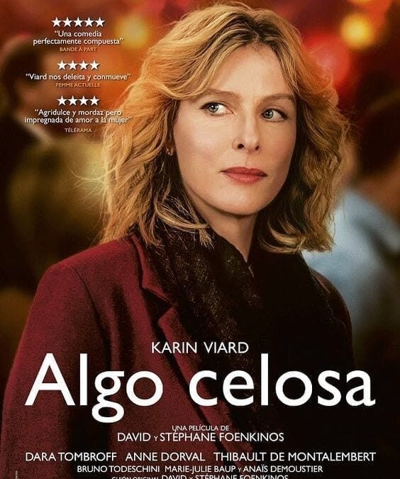 Algo Celosa (2017). Comedia Francesa