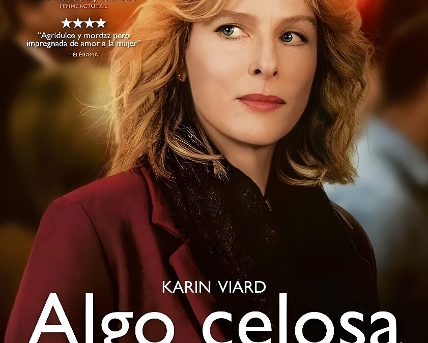 Algo Celosa (2017). Comedia Francesa