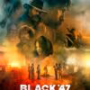 Poster for the movie "Black 47"