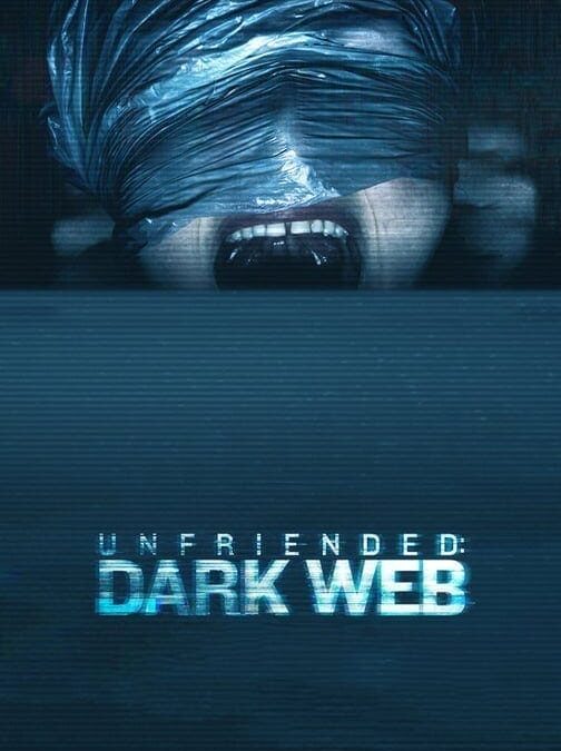 Crítica. Dark Web: Eliminado 2 (2018)