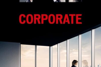 Corporate (2016): Agrio Retrato del Mundo Empresarial