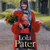 Lola Pater (2017)