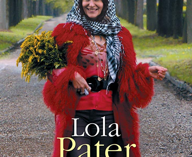Lola Pater (2017). Sin transgresiones