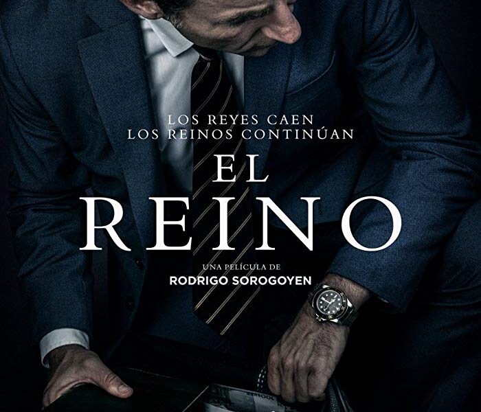 El Reino (2018): políticamente corrupta