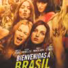 Bienvenidas a Brasil (2017)