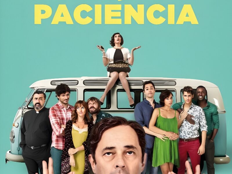 Señor, Dame Paciencia (2017): comedia española