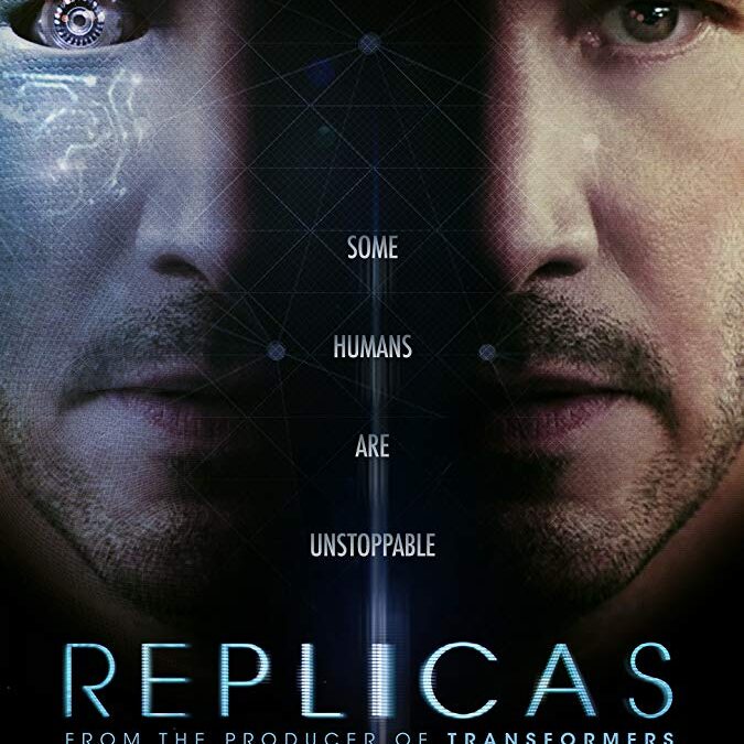 Réplicas (2018): Una de Ciencia Ficción