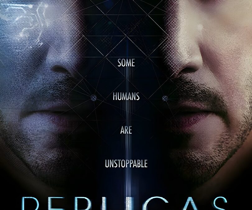 Réplicas (2018): Una de Ciencia Ficción