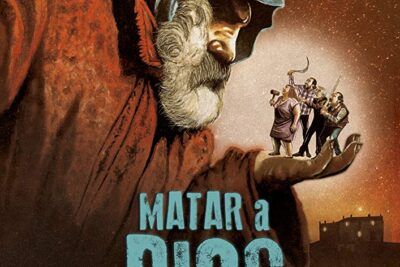 Matar a Dios (2017): Una Buena Comedia Negra