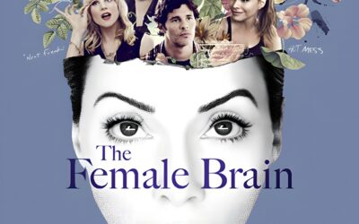 The Female Brain (2017): una Comedia sobre los Estereotipos