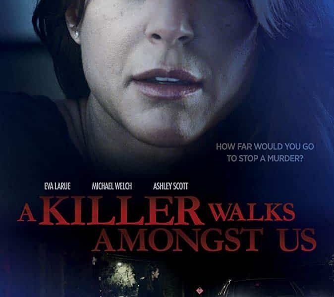 El Asesino Está entre Nosotros (2016): Telefilme de Suspense