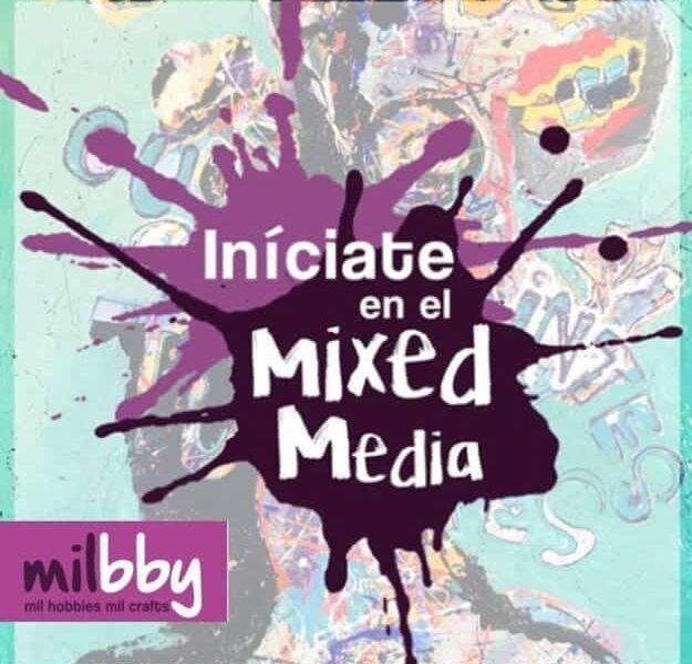 Milbby organiza un evento para acercar la técnica Mixed Media a los aficionados a las manualidades