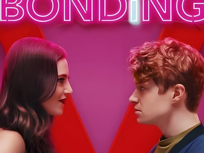 Bonding (2019): Nueva Serie Cómica en Netflix