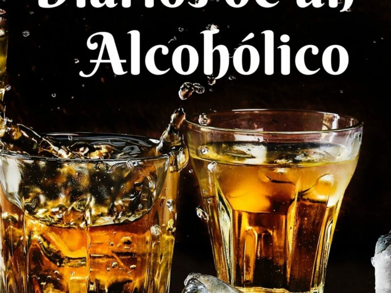 Diarios de Un Alcohólico, de Martin Cid