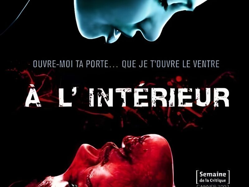 A l’Interieur (2007): Terror brutal no apto para todos
