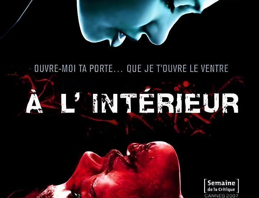 A l’Interieur (2007): Terror brutal no apto para todos