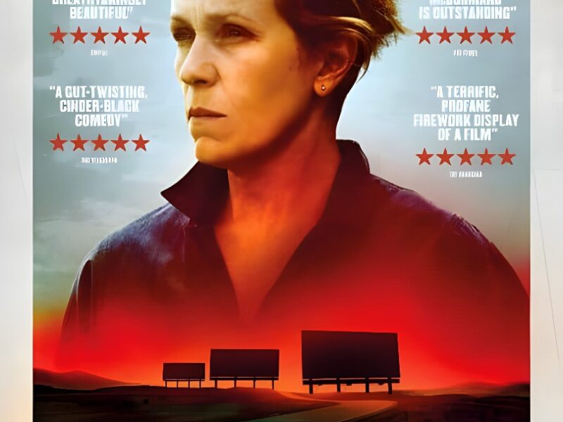 Three Billboards Outside Ebbing, Missouri (2017)