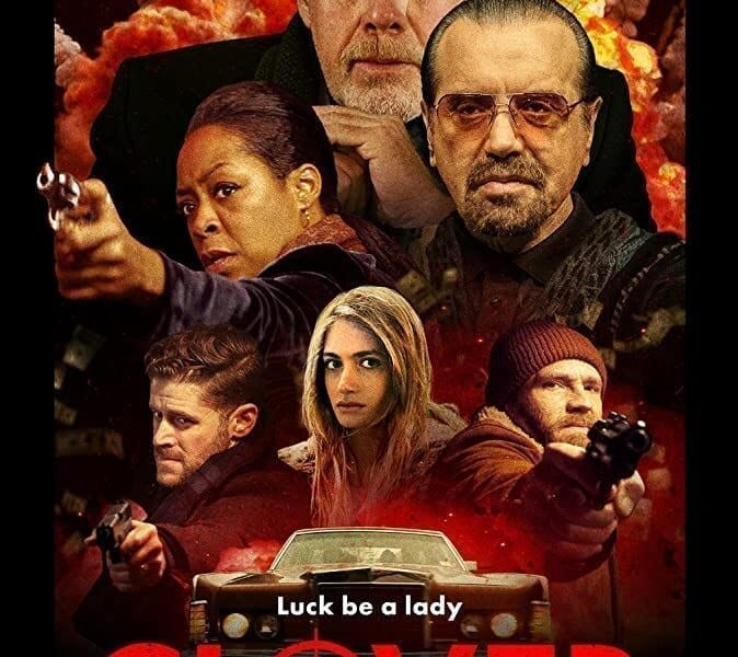 Clover (2020). Película Gangsters Comedia. Crítica, Reseña