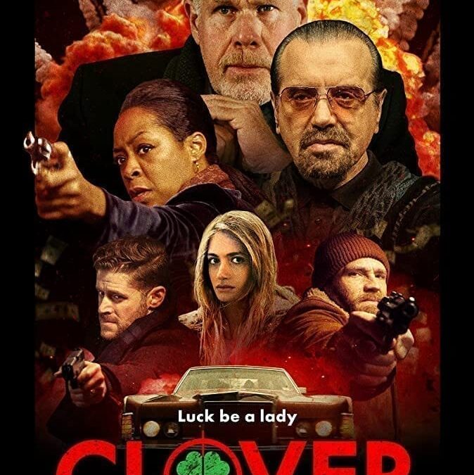 Clover (2020). Película Gangsters Comedia. Crítica, Reseña
