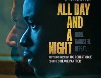 All Day and a Night. Película Trailer. Netflix