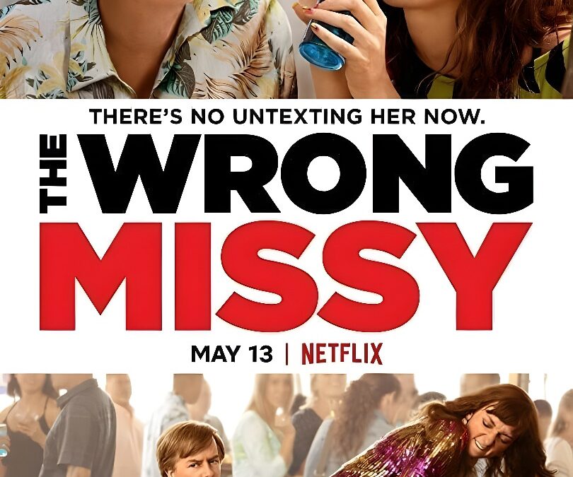 La Otra Missy (2020). Película Netflix. Crítica, Reseña