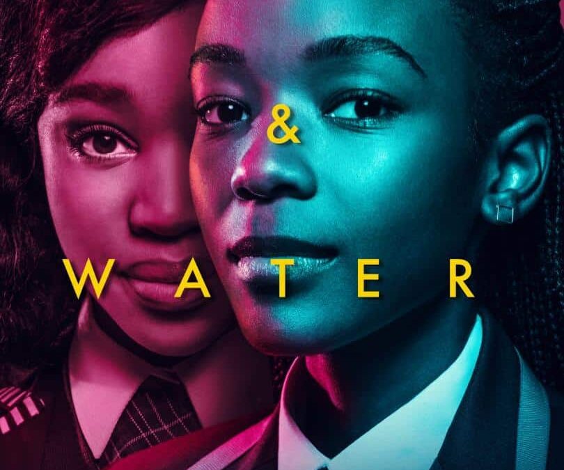 Blood & Water (2020). Trailer Serie Netflix