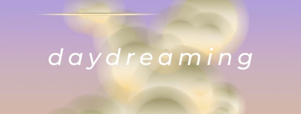 Now Online: Daydreaming with Sharon Core, Ted Kincaid, and Rachel Perry