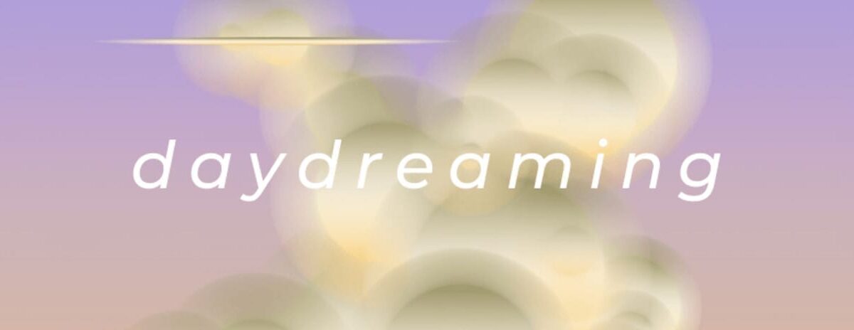 Now Online: Daydreaming with Sharon Core, Ted Kincaid, and Rachel Perry