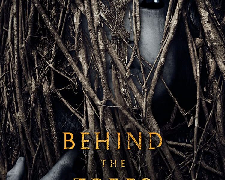 Behind the Trees (2019). Película Terror.Cr´
